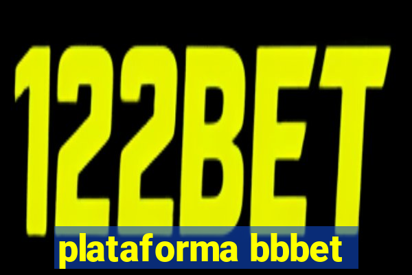 plataforma bbbet